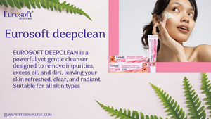 EUROSOFT DEEPCLEAN: The Best Cream Gentle Cleanser for Unclogging Pores