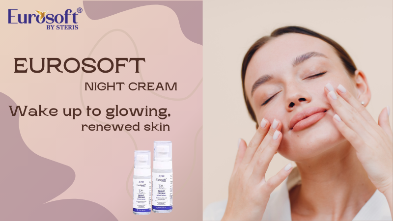 Comprehensive Guide to Eurosoft Night Cream: Benefits, Uses, and How to Integrate It into Your Nighttime Skincare Routine